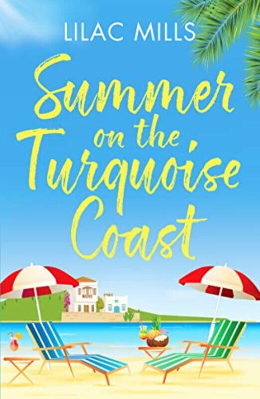 

Summer on the Turquoise Coast by Lilac Mills-Paperback