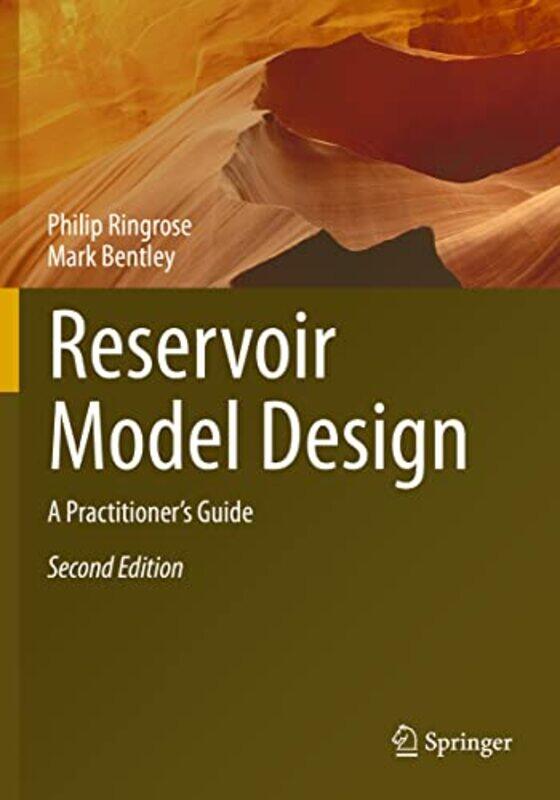 

Reservoir Model Design by Philip RingroseMark Bentley-Paperback