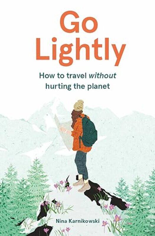 

Go Lightly by Nina Karnikowski-Hardcover