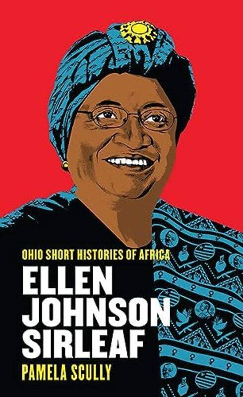 

Ellen Johnson Sirleaf by Pamela Scully-Paperback