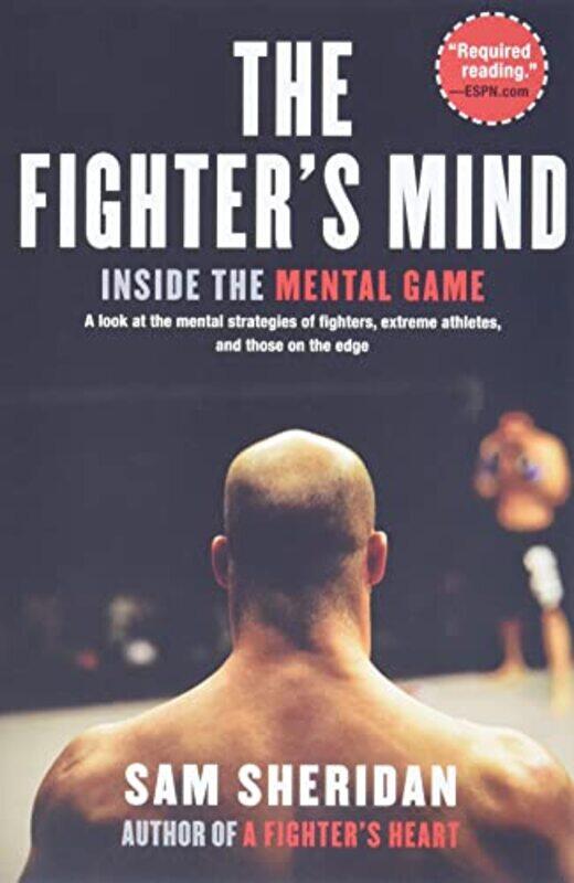 

The Fighters Mind by Sam Sheridan-Paperback