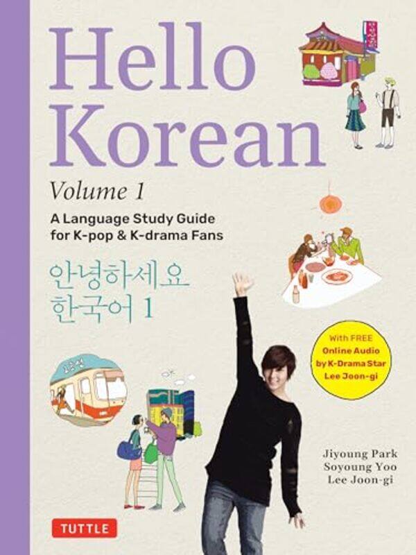 

Hello Korean Volume 1 by Jiyoung ParkSoyoung YooLee Joon-gi-Paperback