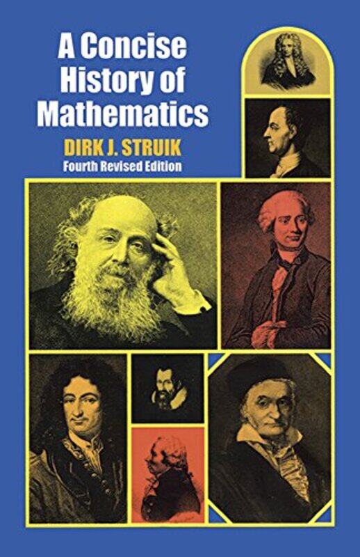 

A Concise History of Mathematics by Dirk J StruikGL Lunts-Paperback