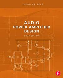 Audio Power Amplifier Design by Self, Douglas Paperback