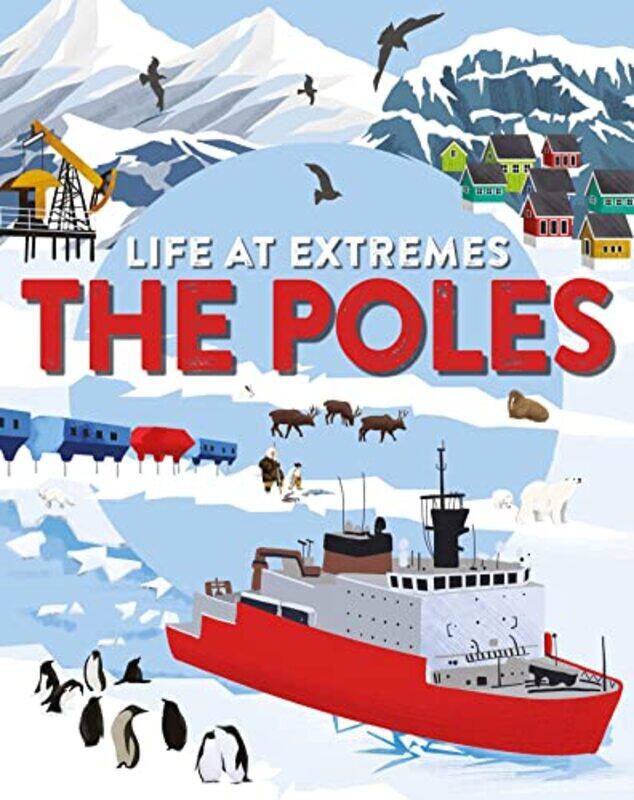 

Life at Extremes The Poles by Josy Bloggs-Paperback
