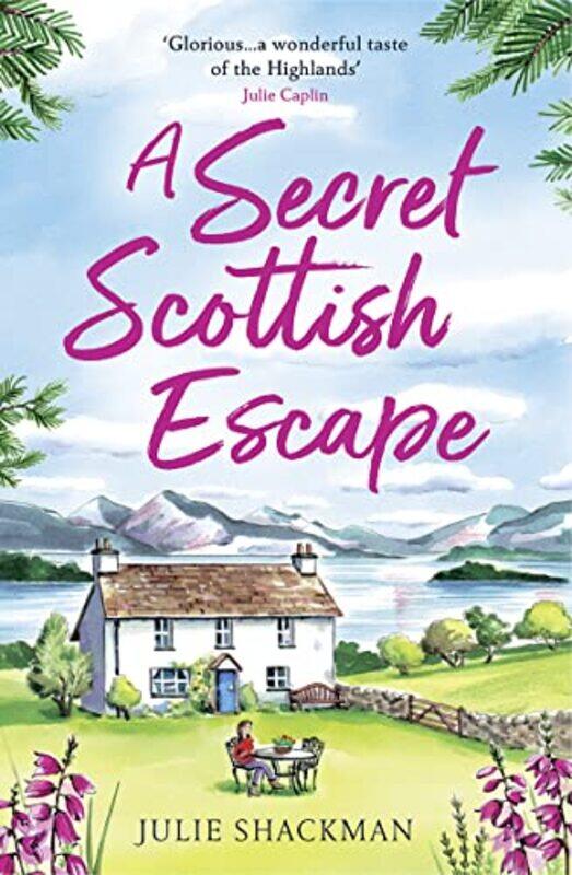 

A Secret Scottish Escape by Julie Shackman-Paperback