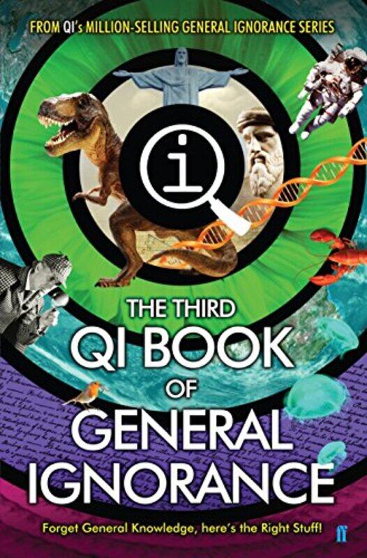 

QI: The Third Book of General Ignorance,Hardcover,by:Lloyd, John - Mitchinson, John - Harkin, James - Murray, Andrew Hunter