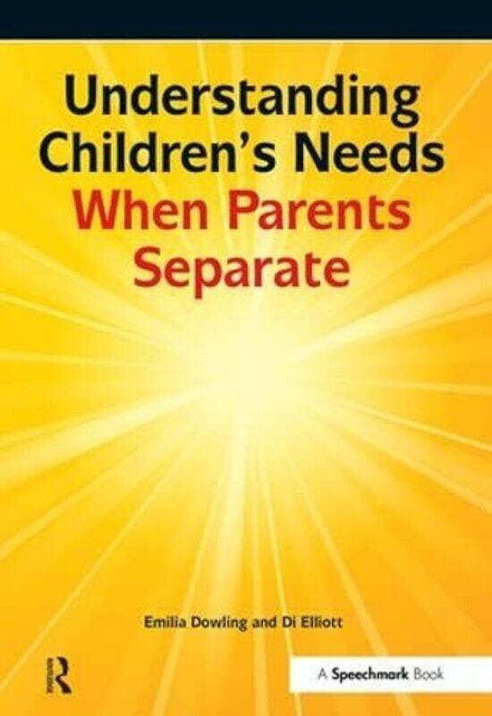 

Understanding Childrens Needs When Parents Separate by Mojang AB-Paperback