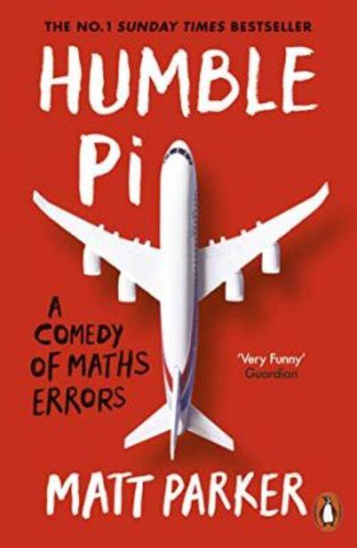 

Humble Pi: A Comedy of Maths Errors.paperback,By :Parker Matt