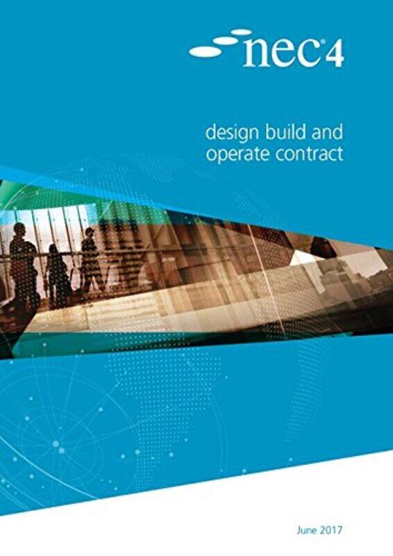 

Nec4 Design Build And Operate Contract by NEC NEC-Paperback