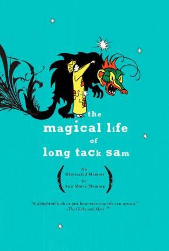 

The Magical Life of Long Tack Sam,Paperback,ByAnn Marie Fleming