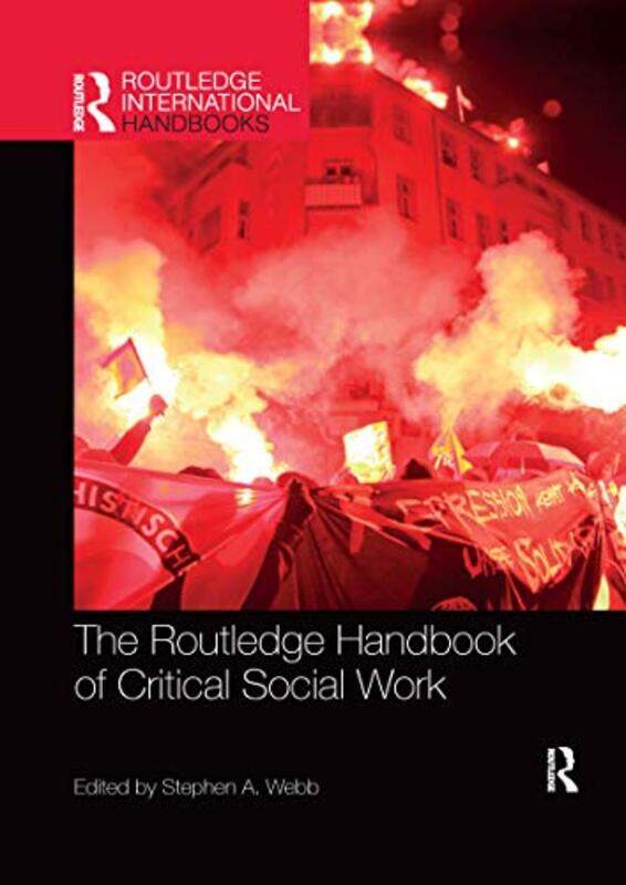 

The Routledge Handbook of Critical Social Work by Tara Nguyen-Paperback