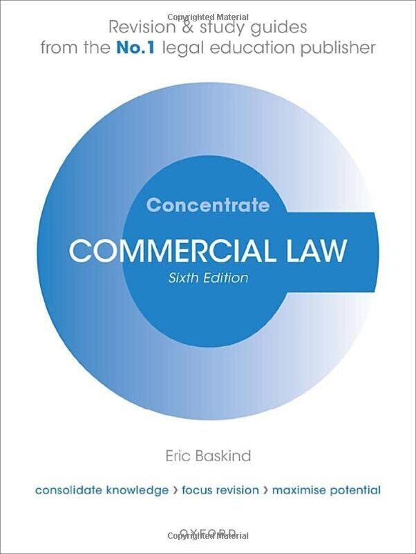 

Commercial Law Concentrate Law Revision And Study Guide by Baskind, Eric (Senior Lecturer in Law, Liverpool John Moores University) Paperback