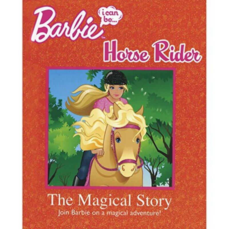 

Barbie: I can be a Horserider, Hardcover Book, By: Parragon Books
