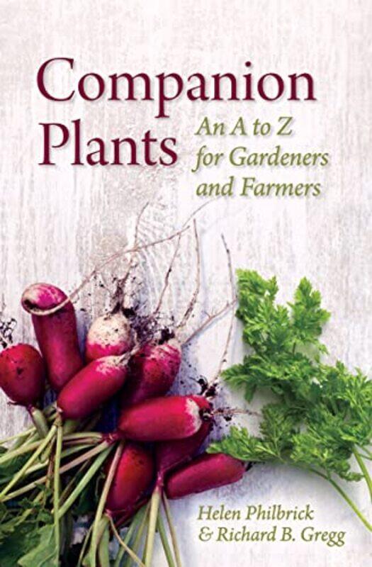 

Companion Plants An A to Z for Gardeners and Farmers by Sally J University of Georgia USA Zepeda-Paperback