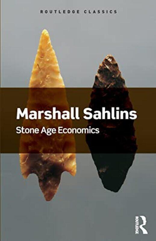 

Stone Age Economics by Bernard Share-Paperback
