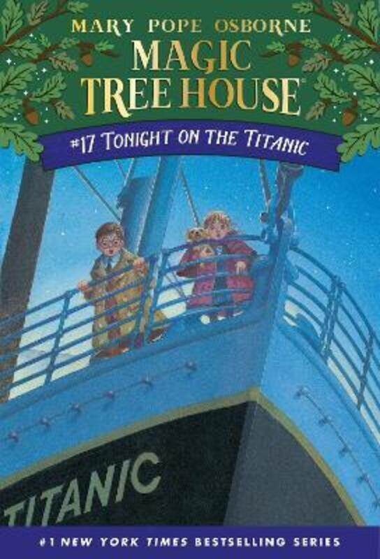 

Tonight On The Titanic (Magic Tree House 17, paper).paperback,By :Mary Pope Osborne