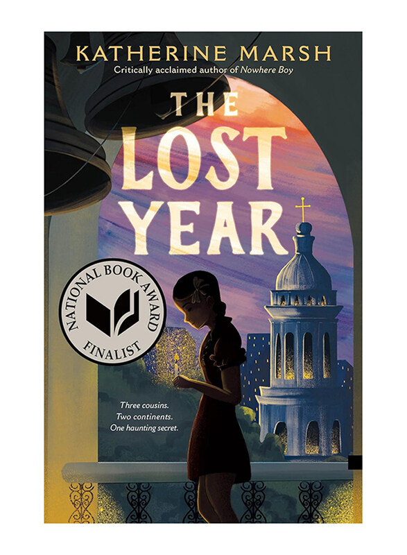 

The Lost Year, Hardcover Book, By: Katherine Marsh