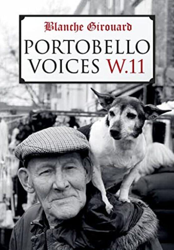 

Portobello Voices by Blanche Girouard-Paperback