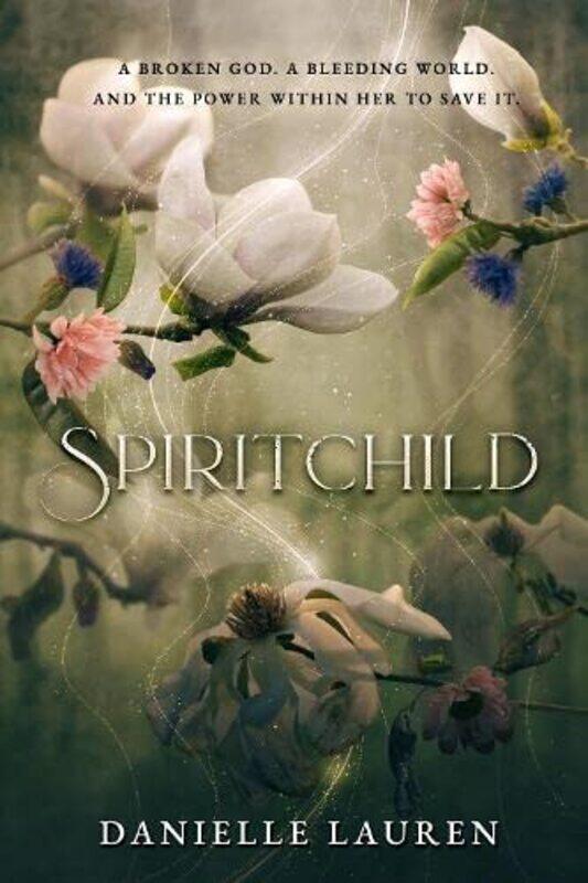 

Spiritchild by Danielle Lauren-Hardcover