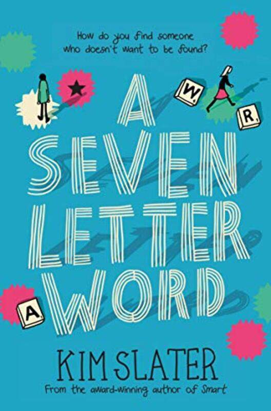 

A Sevenletter Word by Slater, Kim - Paperback