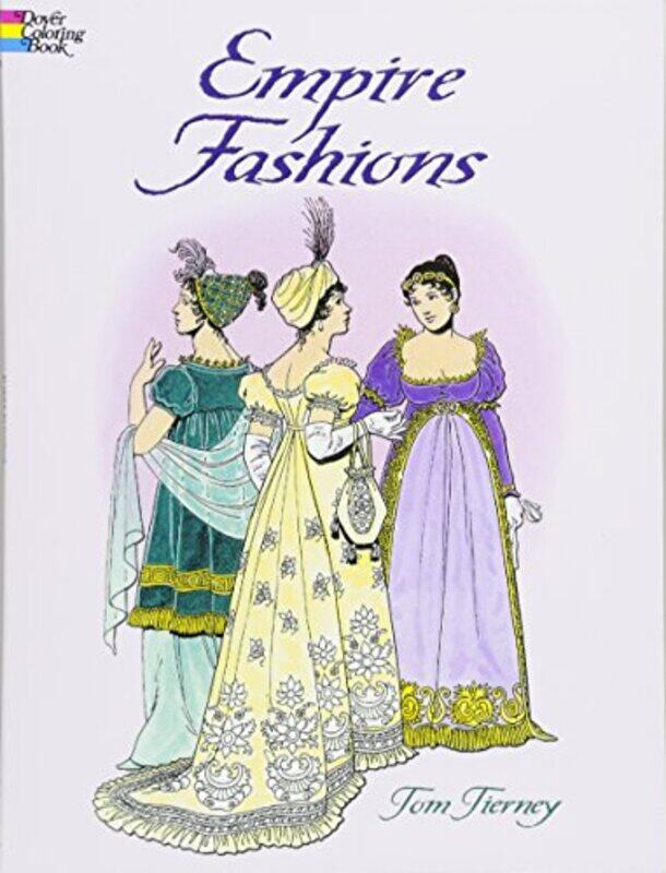 

Empire Fashions Colouring Book by Tom Tierney-Paperback