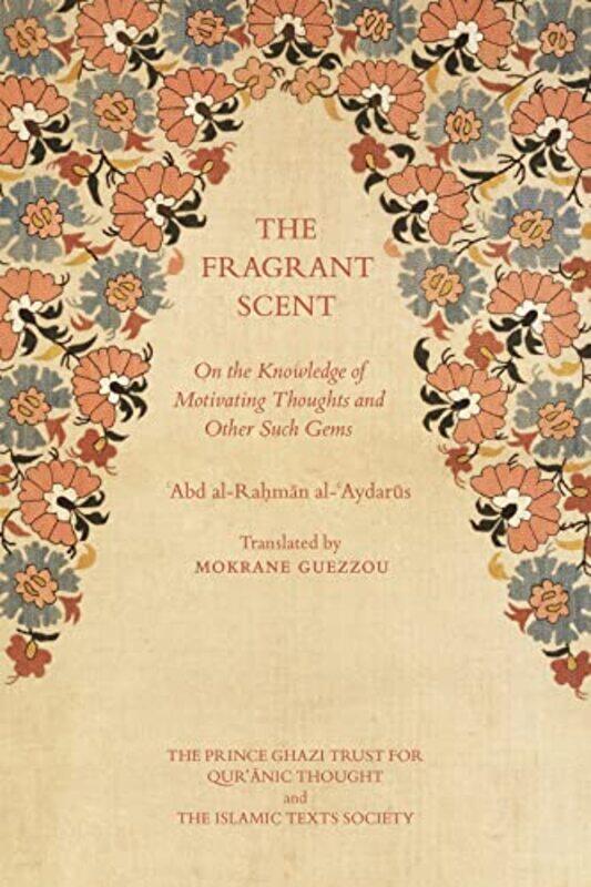 

The Fragrant Scent by Andrew Perry-Paperback