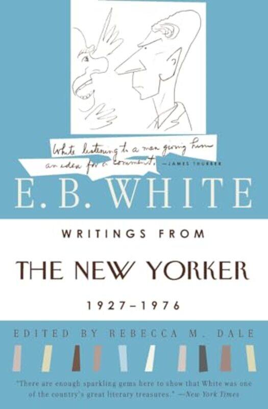 

Writings From The New Yorker 1925-1976 By White E B - Paperback