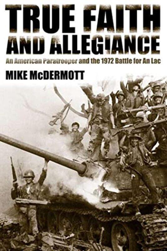 

True Faith and Allegiance by Mike McDermott-Paperback