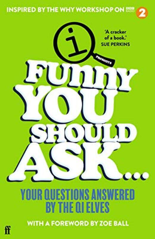 

Funny You Should Ask by Heiner SchenkeHeiner Schenke-Paperback