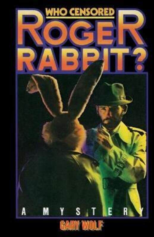 

Who Censored Roger Rabbit,Paperback,ByWolf, Gary K