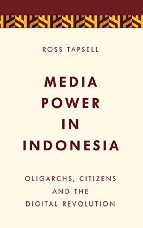 

Media Power in Indonesia by Frederick Leboyer-Hardcover