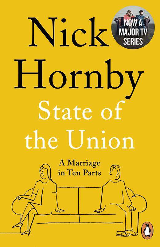 

State of the Union: A Marriage in Ten Parts, Paperback Book, By: Nick Hornby