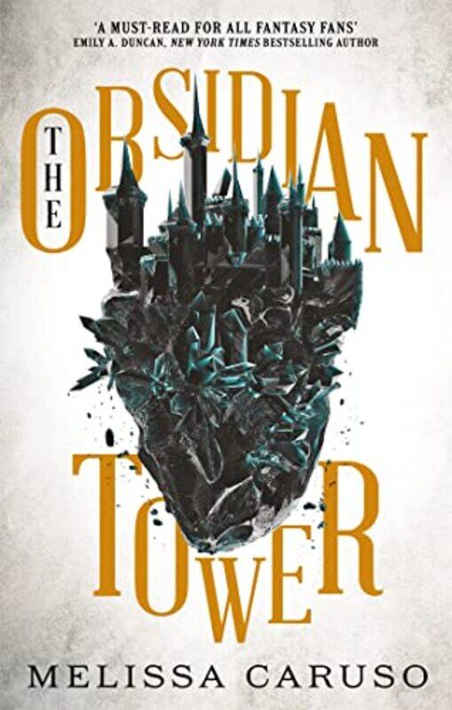 

The Obsidian Tower by Melissa Caruso-Paperback