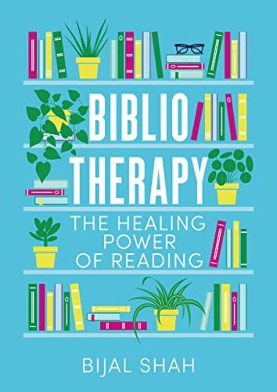 

Bibliotherapy by Bijal Shah Hardcover