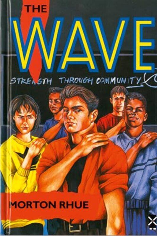 

The Wave by Morton Rhue-Hardcover