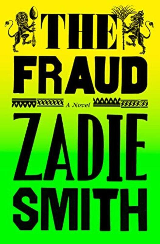 

The Fraud A Novel By Smith, Zadie Hardcover