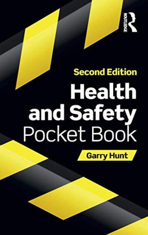 

Health And Safety Pocket Book by Hunt, Garry Paperback