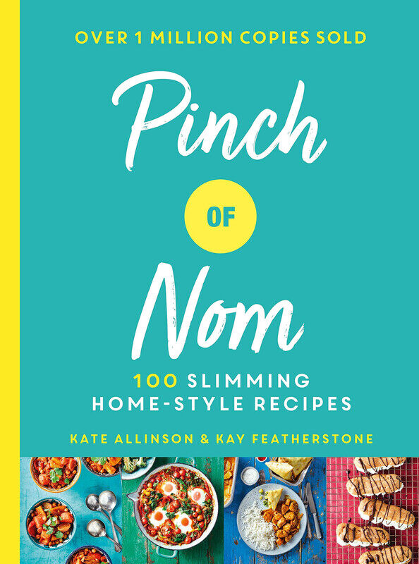 

Pinch of Nom: 100 Slimming, Home-style Recipes, Hardcover Book, By: Kay Featherstone and Kate Allinson