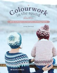 Colourwork In The Round by Anna Dervout Paperback