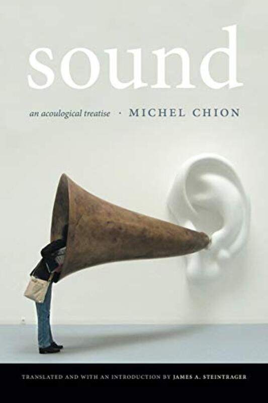 

Sound by Michel ChionJames A Steintrager-Paperback