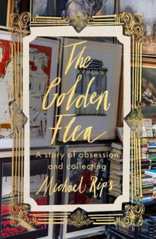 

The Golden Flea, Paperback Book, By: Michael Rips