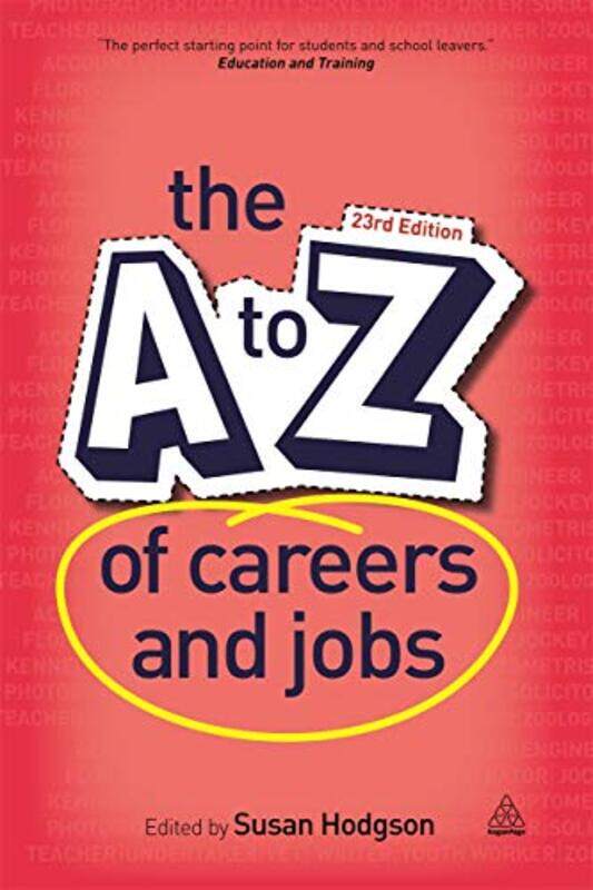 

The A-Z of Careers and Jobs, Paperback Book, By: Susan Hodgson