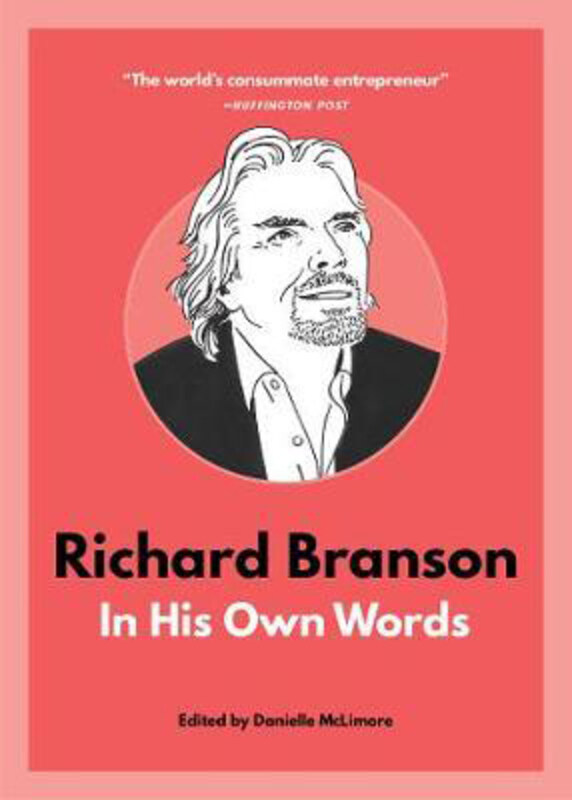 

Richard Branson: In His Own Words, Paperback Book, By: Danielle Mclimore