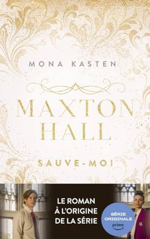 

Maxton Hall Tome 1, Paperback by Mona Kasten