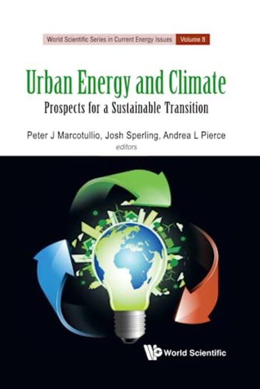 

Urban Energy And Climate Prospects For A Sustainable Transition by Dina Aziz-Hardcover