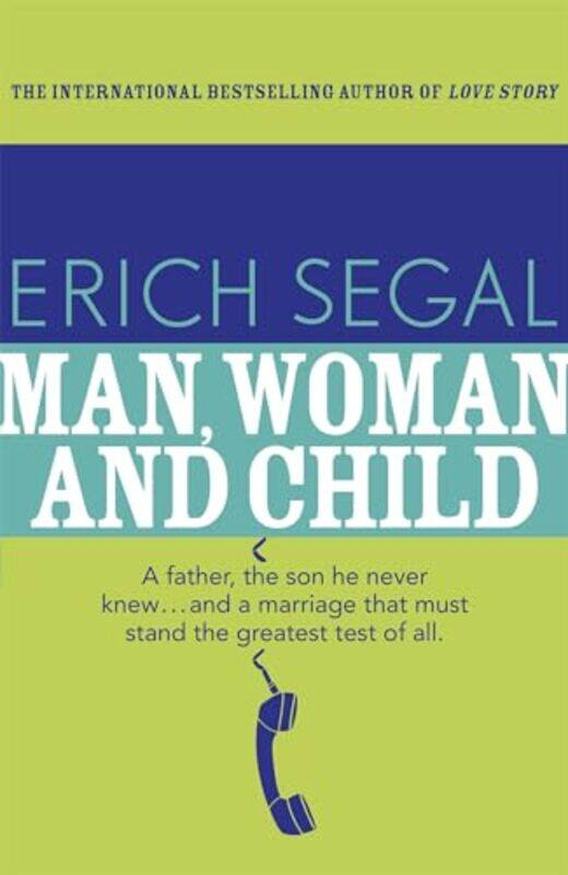 

Man Woman and Child by Erich Segal-Paperback