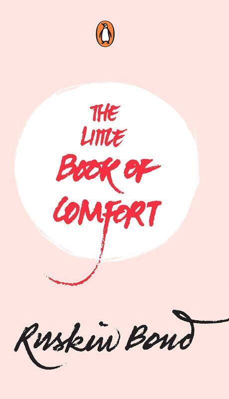 

The Little Book of Comfort, Hardcover Book, By: Ruskin Bond