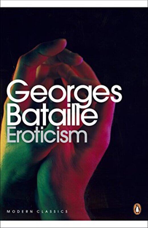 

Eroticism by Georges BatailleMary Dalwood-Paperback