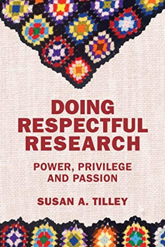 

Doing Respectful Research by Susan Tilley-Paperback